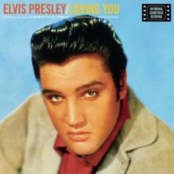 Elvis Presley : Loving You